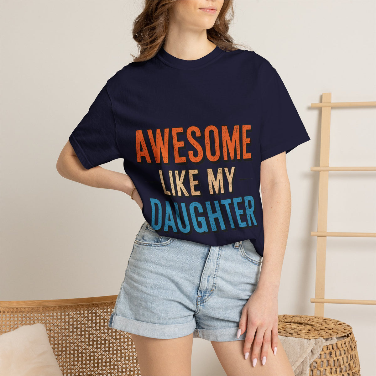 Awesome Like My Daughter T-Shirt
