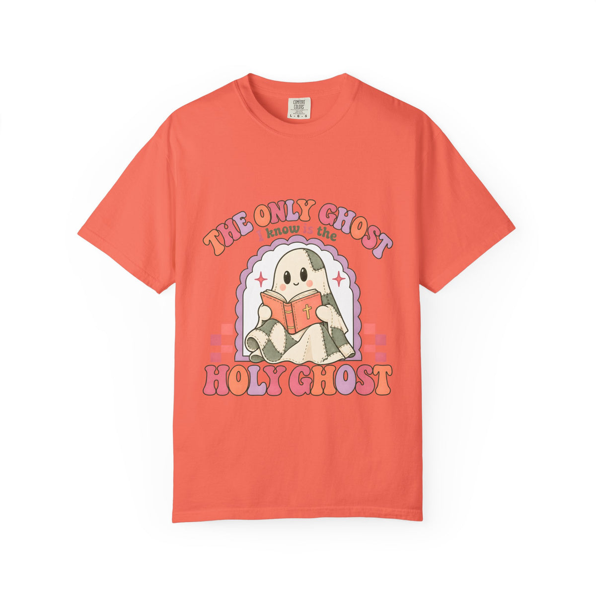 Holy Ghost Cute Ghost T-Shirt — "The Only Ghost I Know is the Holy Ghost" Retro Graphic Tee