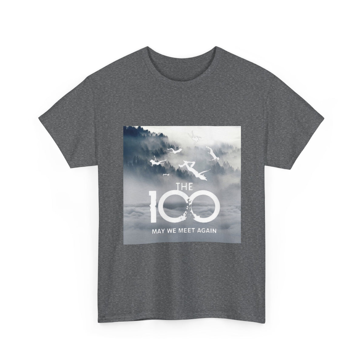 The 100 TV Series Tee — "May We Meet Again" Fan Shirt