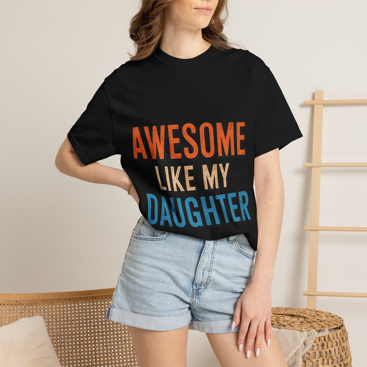 Awesome Like My Daughter T-Shirt