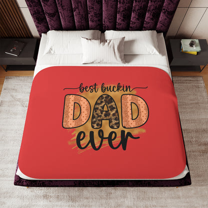 Sherpa Blanket - "Best Buckin Dad Ever"  gift for dad