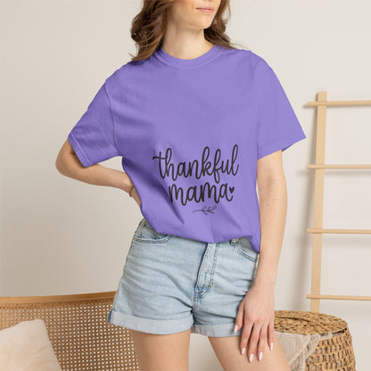 Thankful Mama T-Shirt