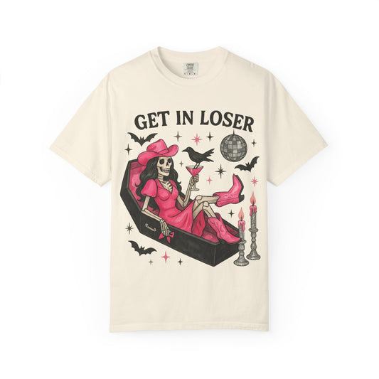 Get In Loser Skeleton Tee