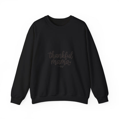 Thankful Mama Sweatshirt