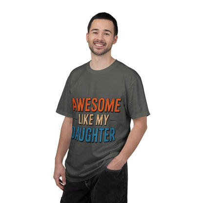 Awesome Like My Daughter T-Shirt