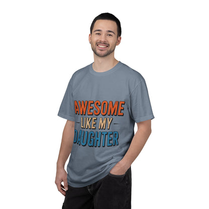 Awesome Like My Daughter T-Shirt
