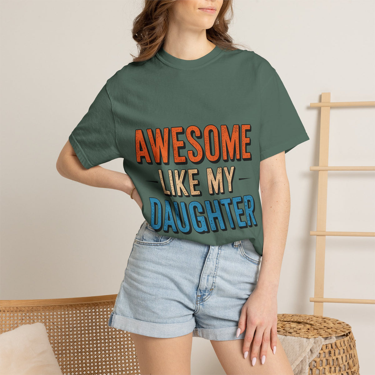 Awesome Like My Daughter T-Shirt