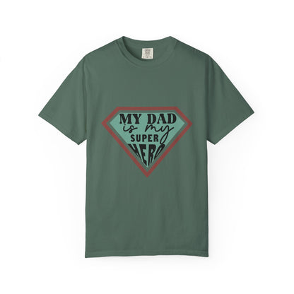 T-Shirt — “My Dad Is My Superhero” shirt