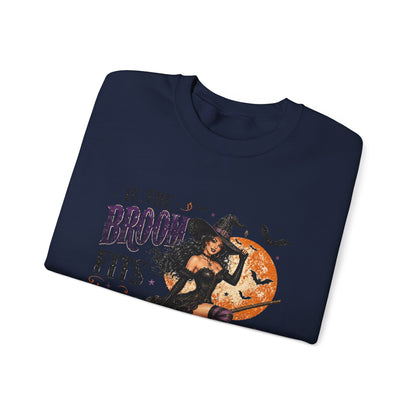 Witch on Broom Halloween Sweatshirt — “If the Broom Fits, Ride It!”