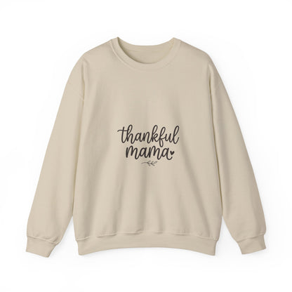 Thankful Mama Sweatshirt