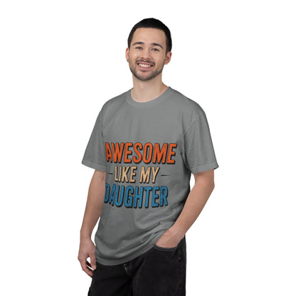 Awesome Like My Daughter T-Shirt