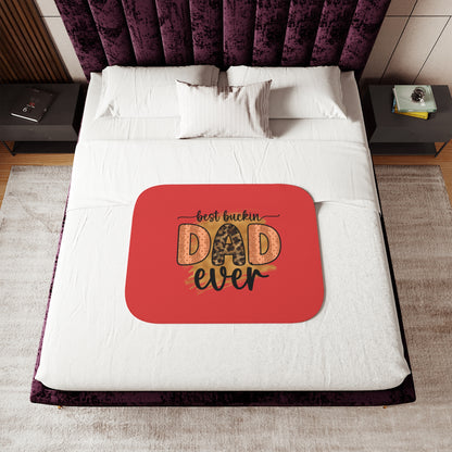 Sherpa Blanket - "Best Buckin Dad Ever"  gift for dad