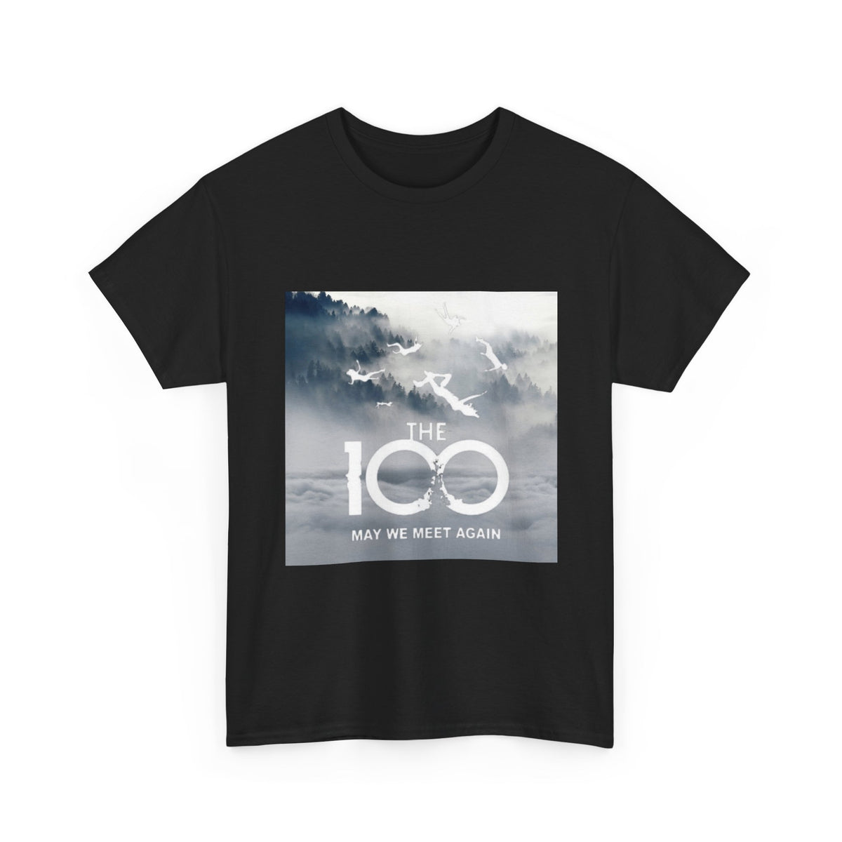 The 100 TV Series Tee — "May We Meet Again" Fan Shirt