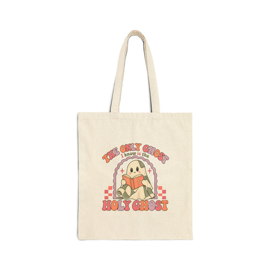 Canvas Tote Bag — "The Only Ghost I Know Is the Holy Ghost" Cute Retro Church Tote