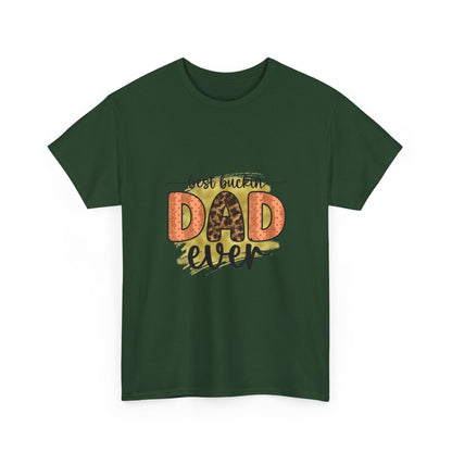 Dad T-Shirt "Best Buckin' Dad Ever" – Funny Father's Day Gift