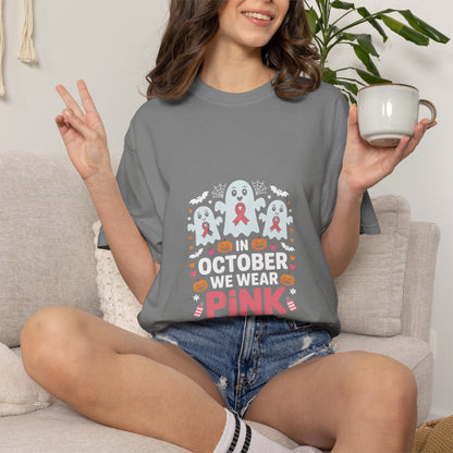 October We Wear Pink T-Shirt — Breast Cancer Awarenes