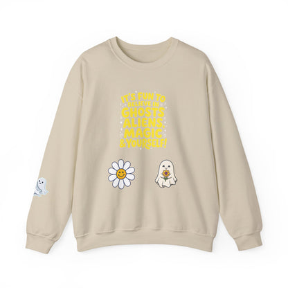 Crewneck Sweatshirt — "It's Fun to Believe in Ghosts, Aliens, Magic & Yourself" Cute Daisy & Ghost Graphic