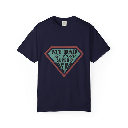 T-Shirt — “My Dad Is My Superhero” shirt