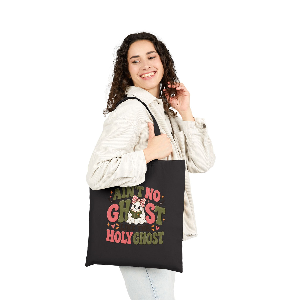 Tote Bag — "Ain't No Ghost Like the Holy Ghost"