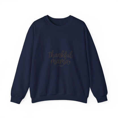 Thankful Mama Sweatshirt