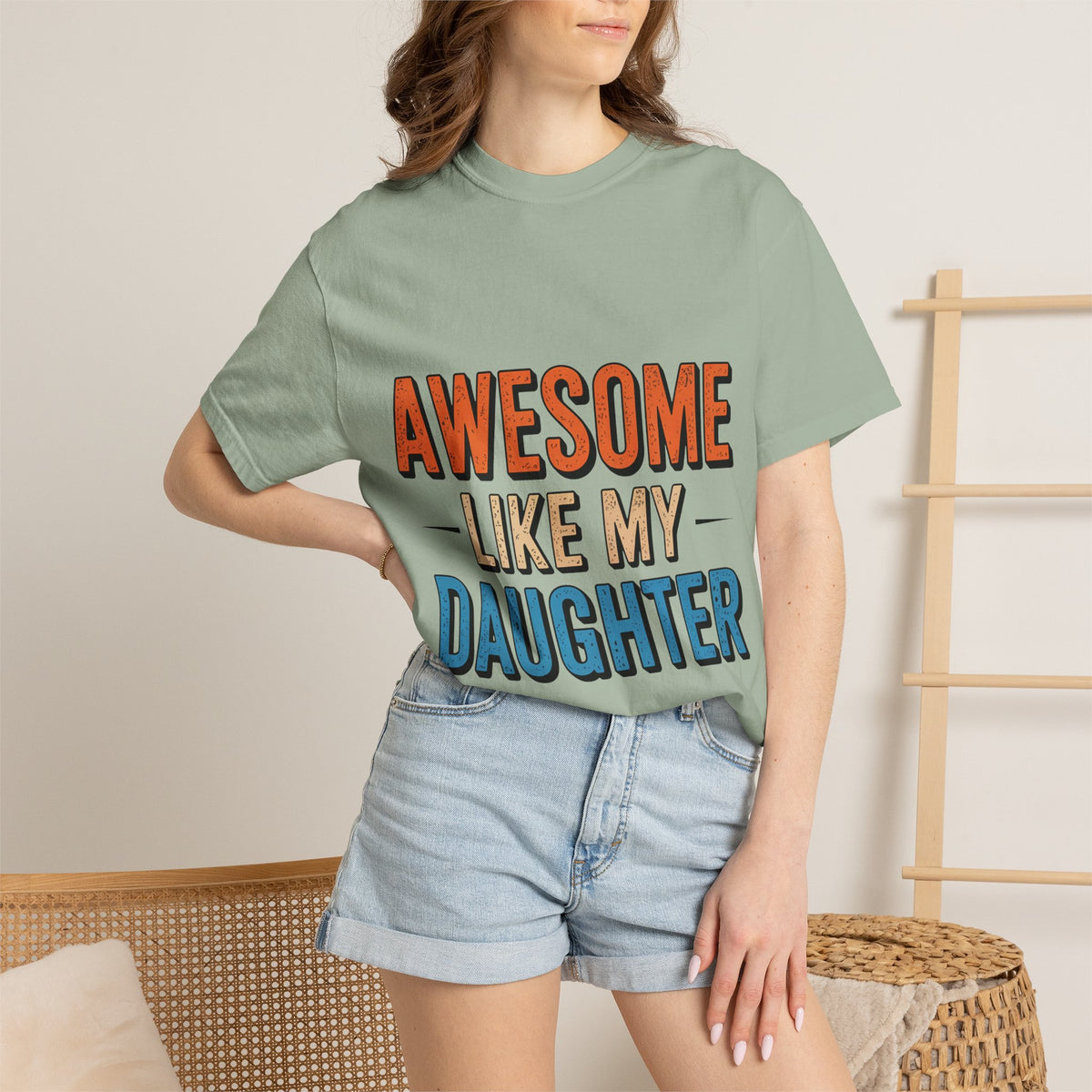 Awesome Like My Daughter T-Shirt