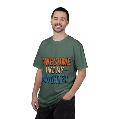 Awesome Like My Daughter T-Shirt