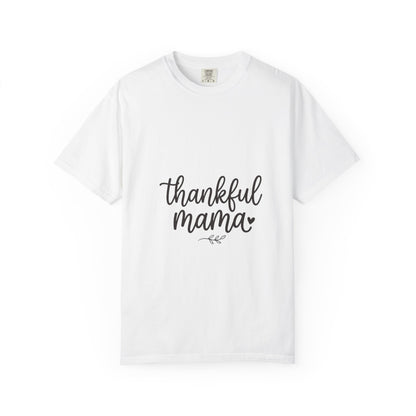Thankful Mama T-Shirt