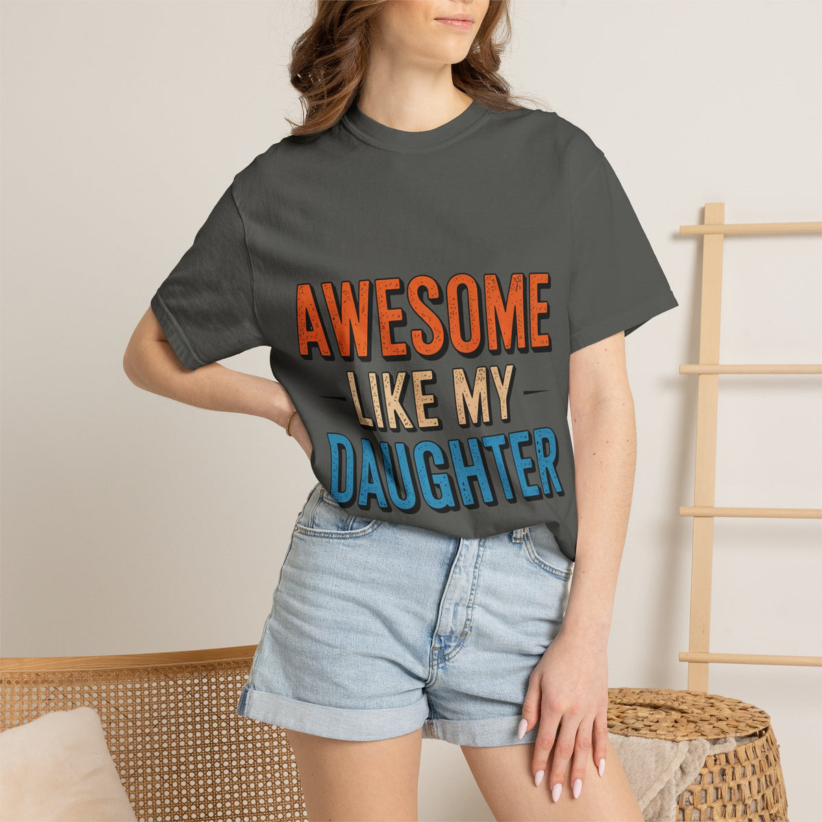 Awesome Like My Daughter T-Shirt