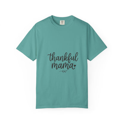Thankful Mama T-Shirt