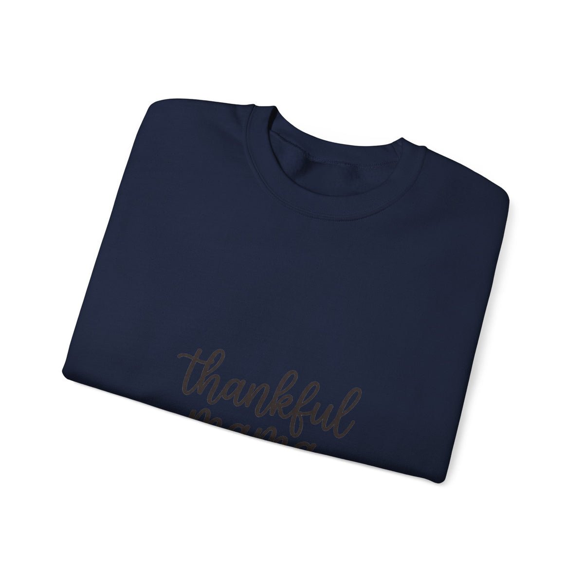 Thankful Mama Sweatshirt
