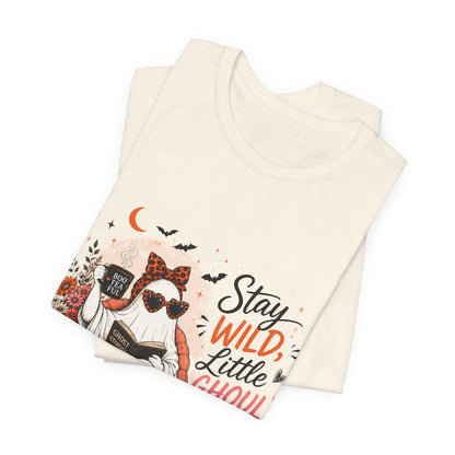 Stay Wild Little Ghoul T‑Shirt
