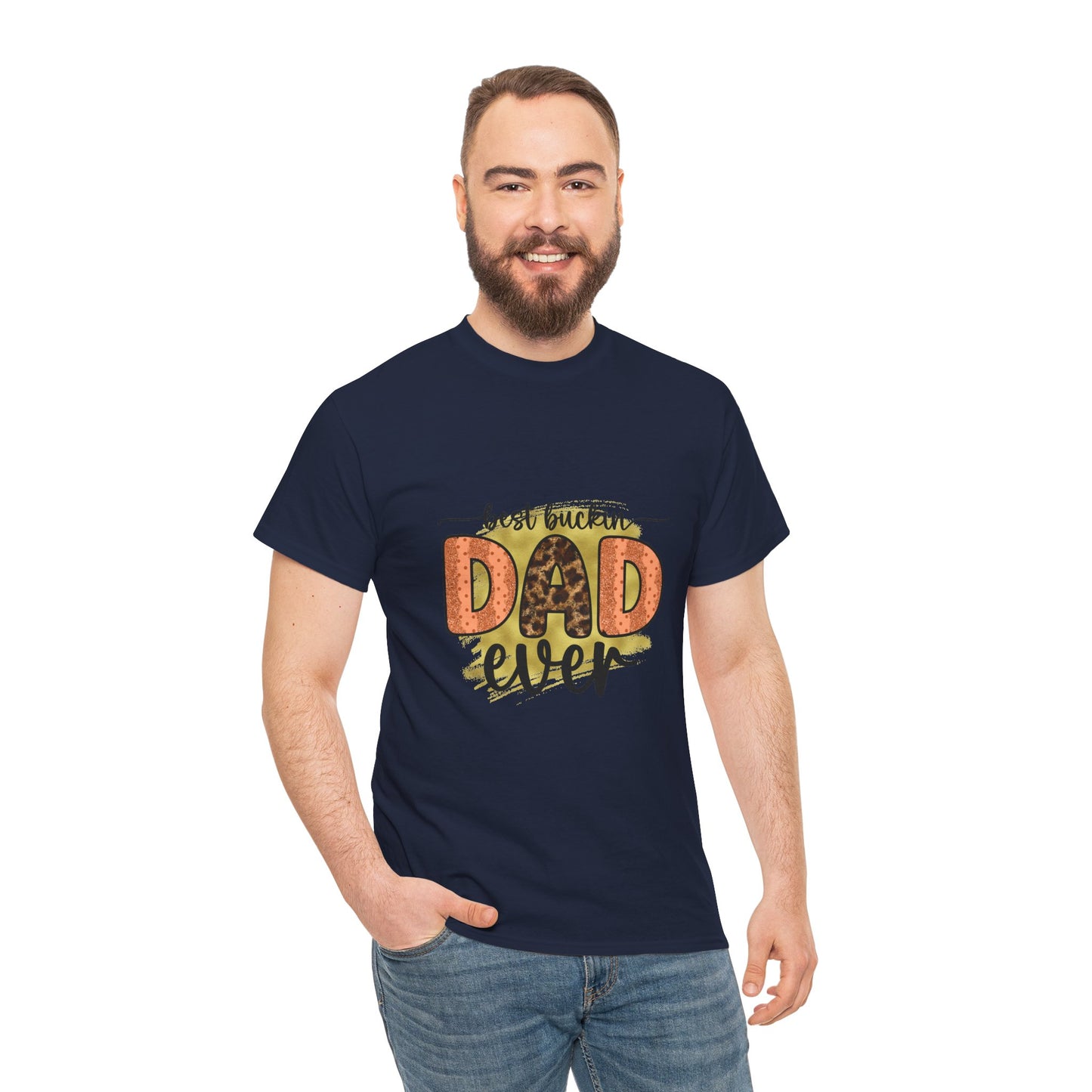Dad T-Shirt "Best Buckin' Dad Ever" – Funny Father's Day Gift